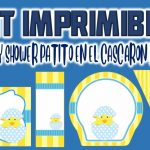 Kit Imprimible de Patito en el Cáscaron para Baby Shower Niño