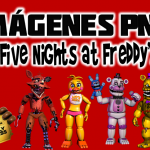 Imágenes PNG Five Nights at Freddy’s GRATIS con fondo transparente