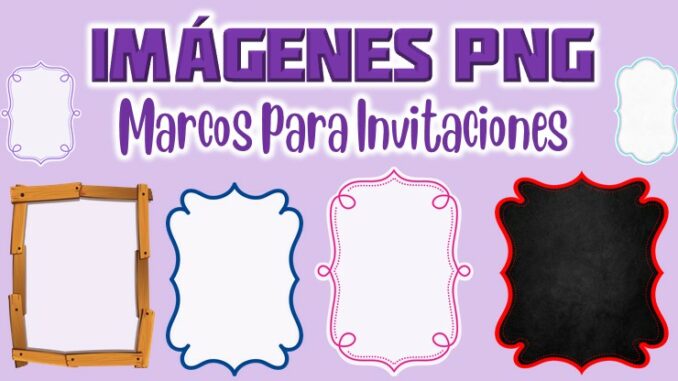 Marcos PNG para Invitaciones