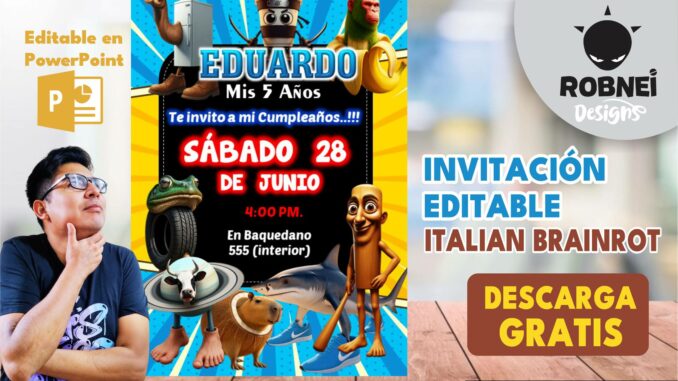 Invitacion de cumpleaños Italian Brainrot